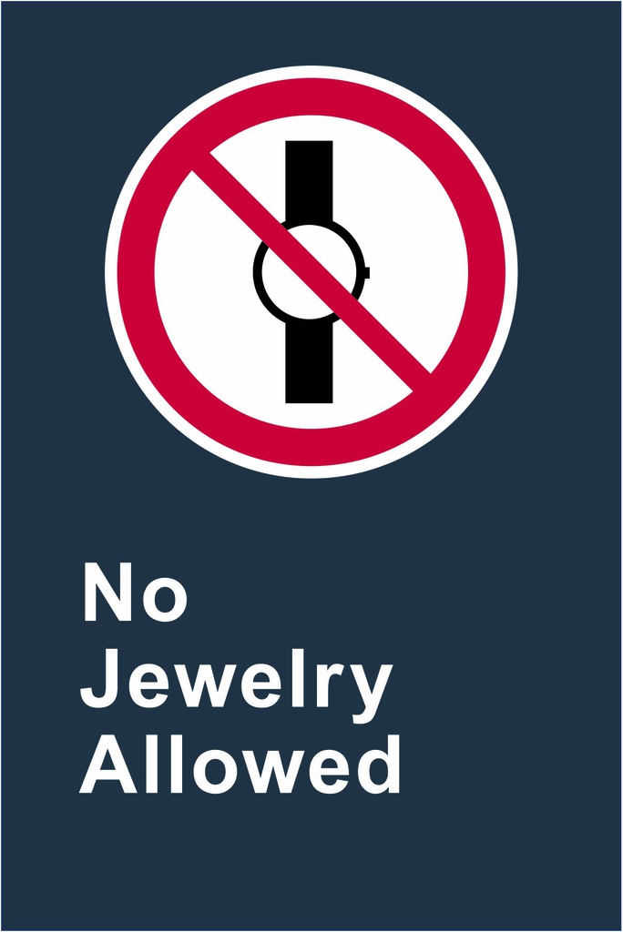 P13 CSA No Jewelry Allowed