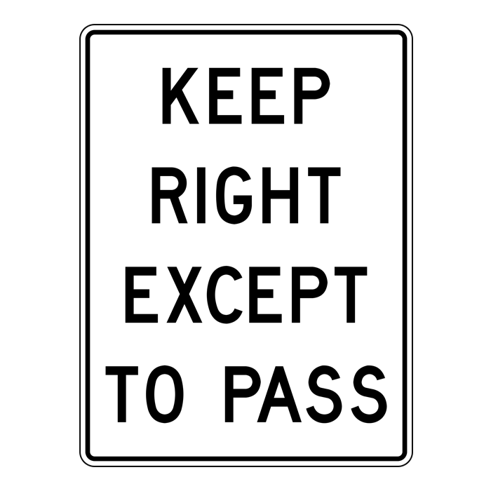 RB33, Keep Right Except To Pass, 90x120cm