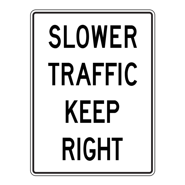 RB34, Slower Traffic Keep Right, 90x120cm
