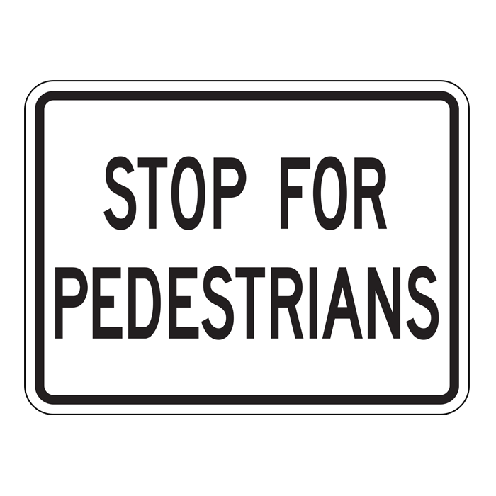 RA4T, Stop For Pedestrians, 60x45cm