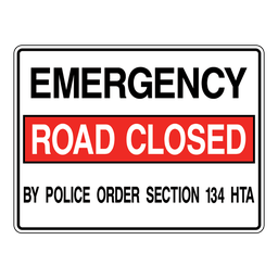 ERC2, Emergency Road Closed By Police Order, 120x90cm