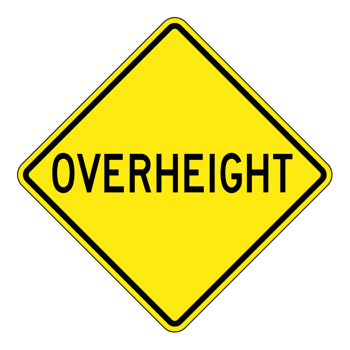 WA76, OVERSIZED Overheight, 120x120cm | Cedar Signs Inc.