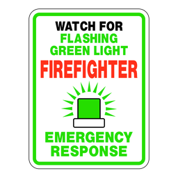FF2 Watch For Flashing Green Light Firefighter, 45x60cm