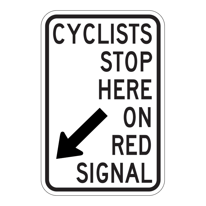 RB101, Cyclists Stop Here On Red Signal, 30x45cm | Cedar Signs Inc.